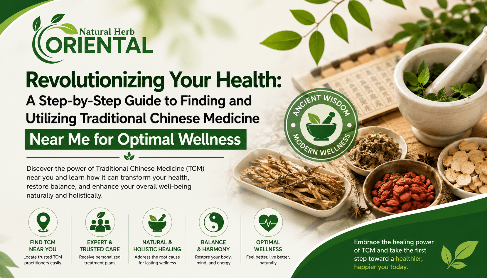 Revolutionizing Your Health: A Step-by-Step Guide to Finding and Utilizing Traditional Chinese Medicine Near Me for Optimal Wellness