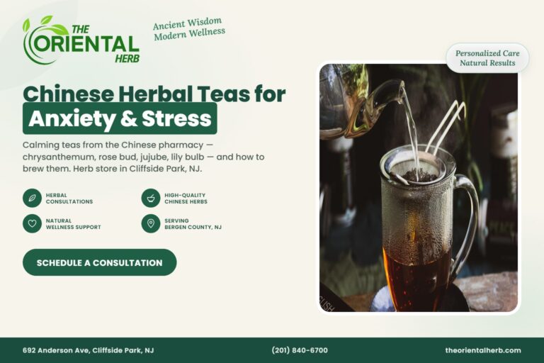 Best Chinese Herbal Teas for Anxiety and Stress Relief – The Oriental Herb, Cliffside Park NJ