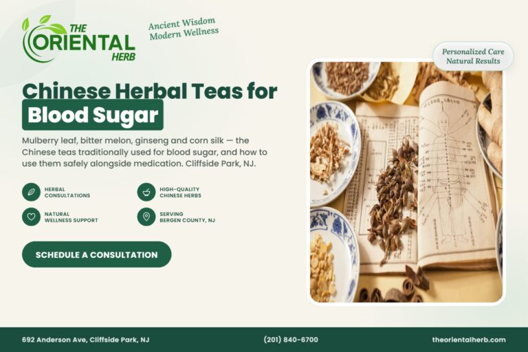 Chinese Herbal Teas for Blood Sugar – The Oriental Herb, Cliffside Park NJ