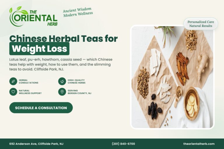 Chinese Herbal Teas for Weight Loss – The Oriental Herb, Cliffside Park NJ