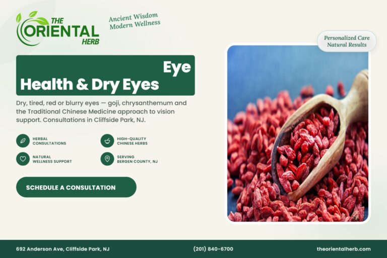 Chinese Herbs for Eye Health – The Oriental Herb, Cliffside Park NJ