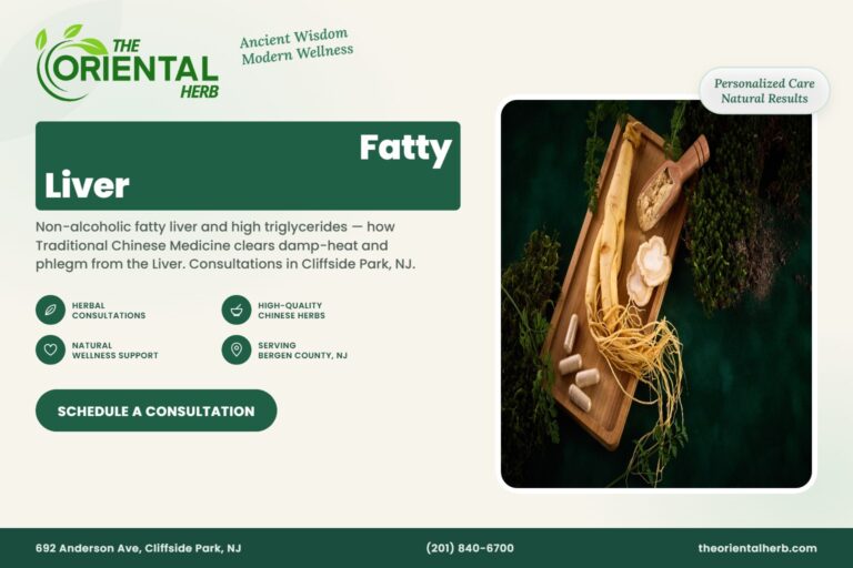Chinese Herbs for Fatty Liver and High Triglycerides – The Oriental Herb, Cliffside Park NJ