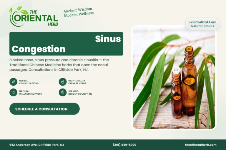 Chinese Herbs for Sinus Congestion and Sinusitis – The Oriental Herb, Cliffside Park NJ