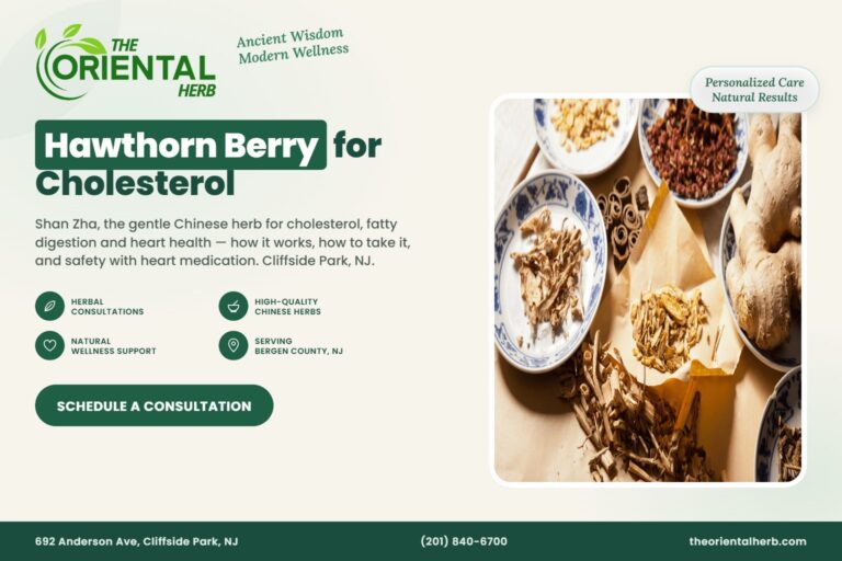 Hawthorn Berry (Shan Zha) for Cholesterol and Heart Health – The Oriental Herb, Cliffside Park NJ