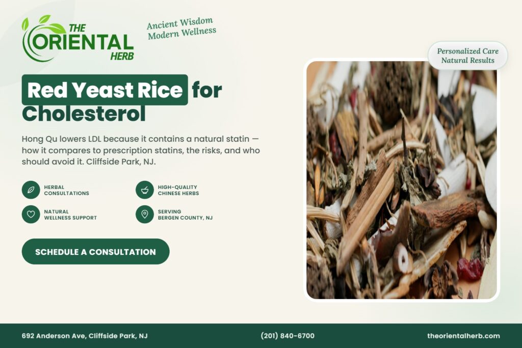 Red Yeast Rice for Cholesterol – The Oriental Herb, Cliffside Park NJ
